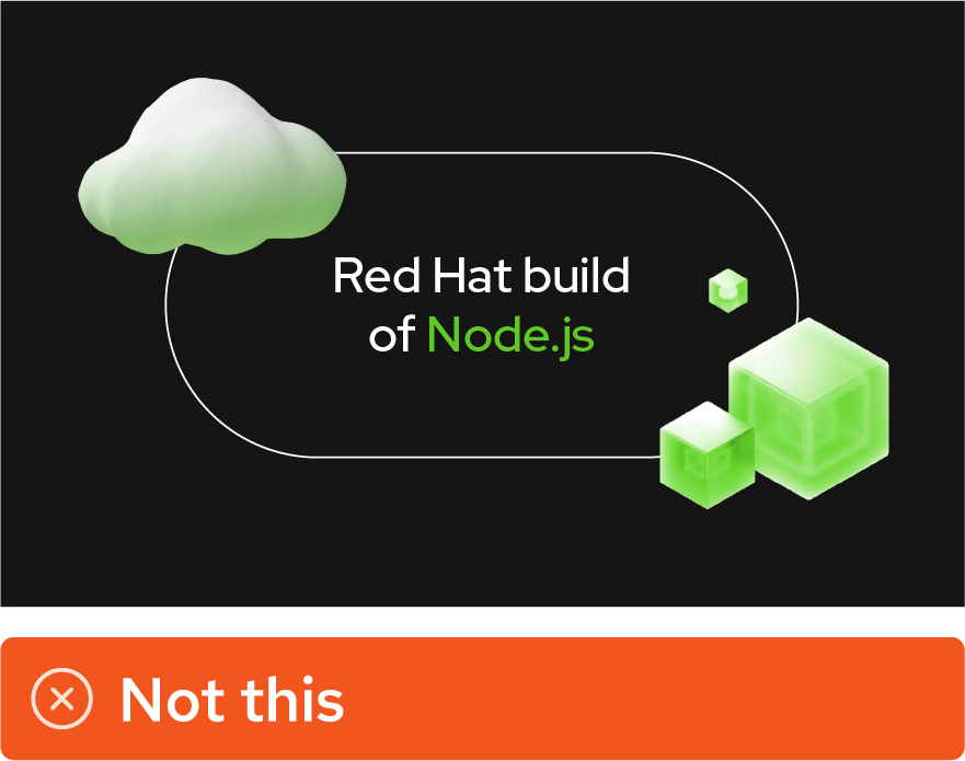 Image showing misuse: A collage advertising “Red Hat build of Node.js” with bright green 3D objects.