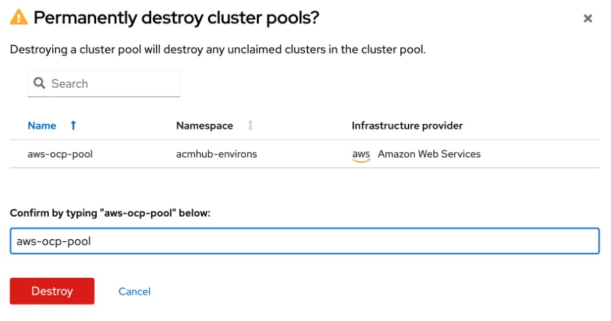 Destroying a cluster pool