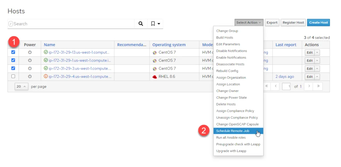 Click on "Select Action" and select "Schedule Remote Job". Click on "Select Action" and select "Schedule Remote Job".