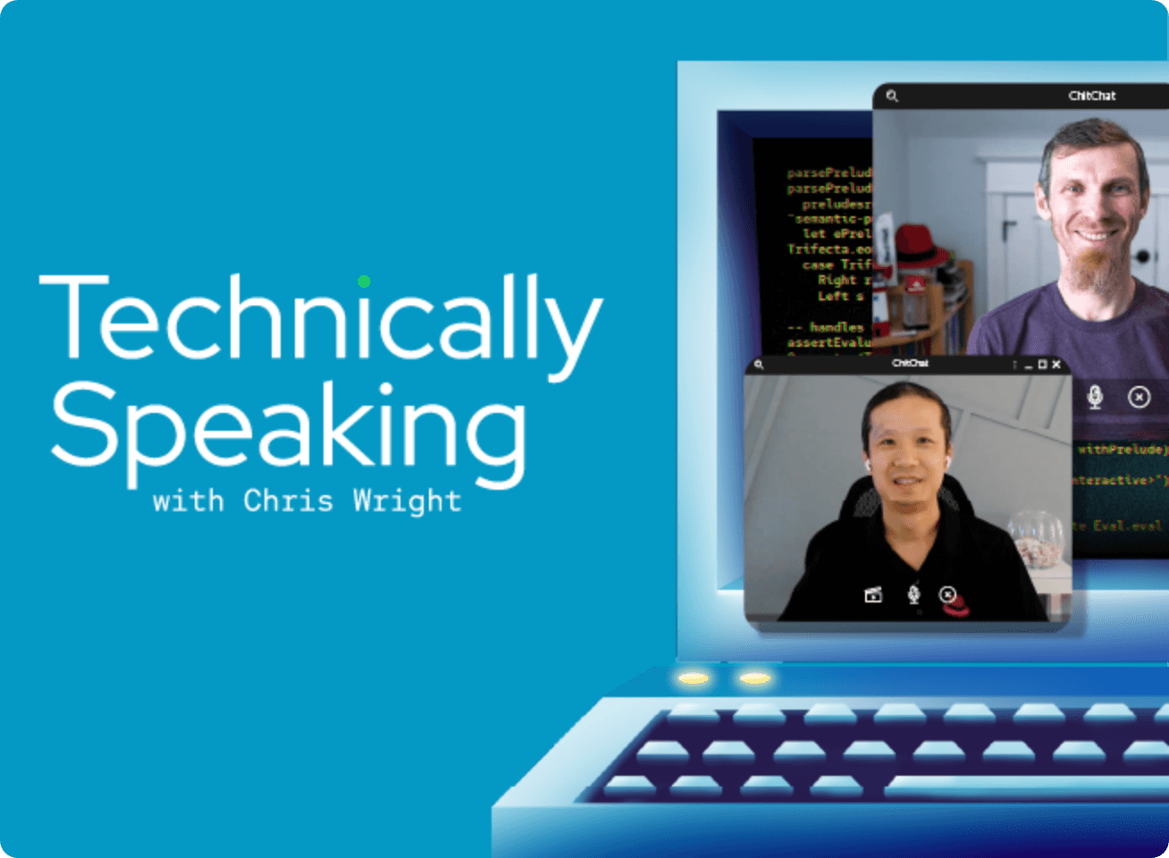 Technically Speaking with Chris Wright