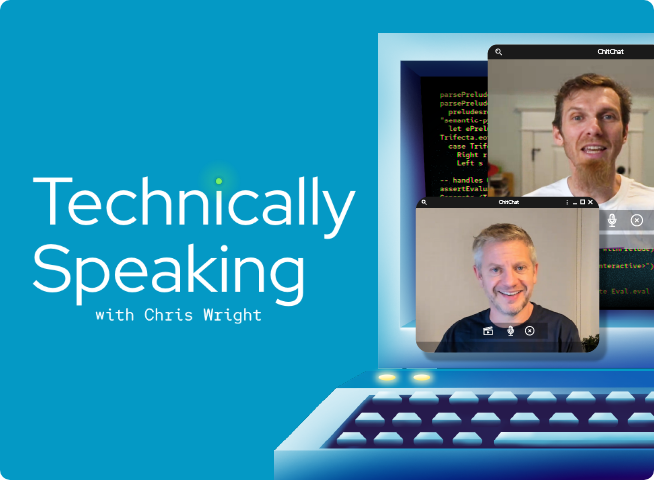 Technically Speaking with Chris Wright