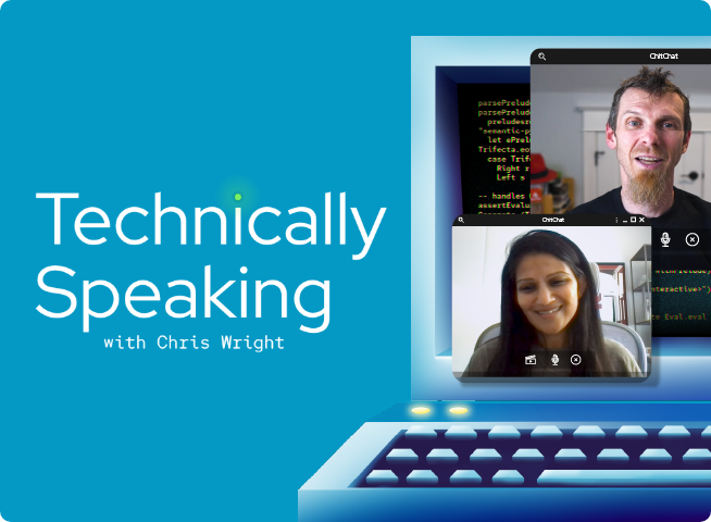 Technically Speaking with Chris Wright